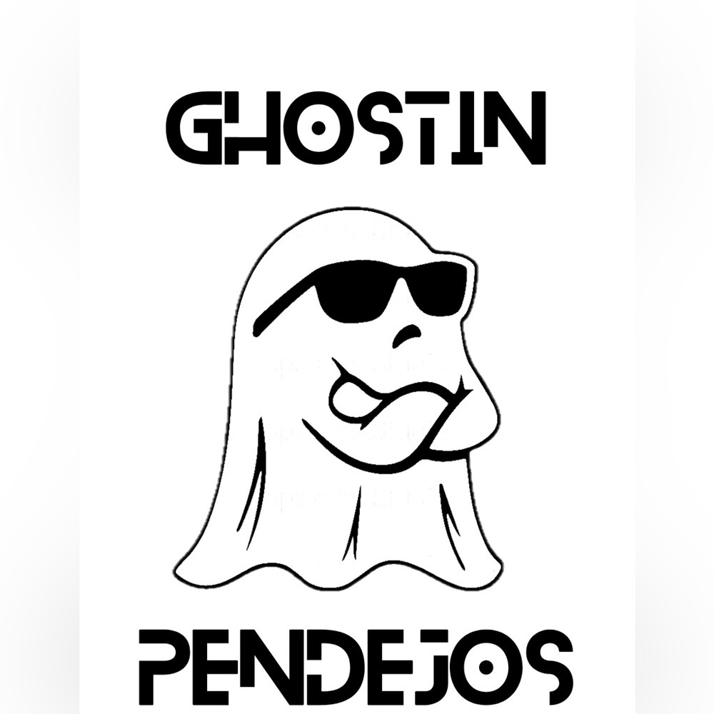 Ghostin Pendejos Tshirt - Picture 3 of 3